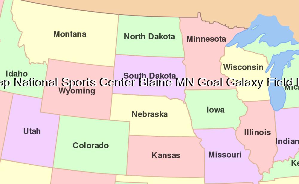 blaine sports center field map National Sports Center Blaine MN Goal Galaxy Field Map National Sports Center